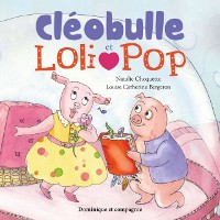 Cover Cléobulle et Loli Pop