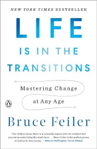 Cover Life Is in the Transitions