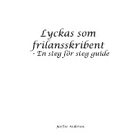 Cover Lyckas som frilansskribent