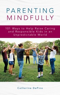Cover Parenting Mindfully
