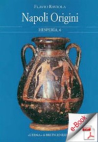 Cover Hesperia 6. Napoli Origini. Studi sulla grecita di occidente.