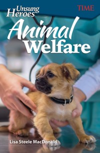 Cover Unsung Heroes: Animal Welfare