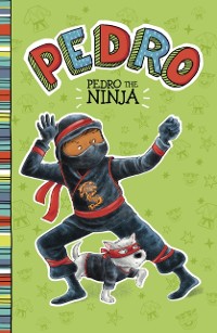 Cover Pedro the Ninja
