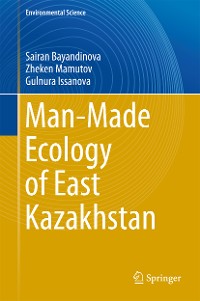 Cover Man-Made Ecology of East Kazakhstan