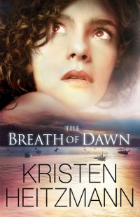 Cover Breath of Dawn (A Rush of Wings Book #3)