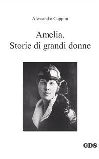Cover Amelia. Storie di grandi donne