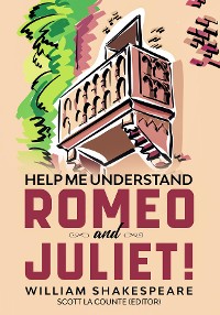 Cover Help Me Understand Romeo and Juliet!