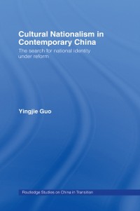 Cover Cultural Nationalism in Contemporary China