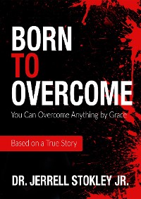 Cover Born to Overcome