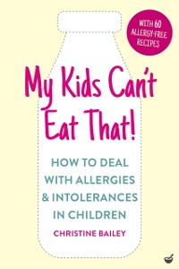Cover My Kids Can't Eat That! (EBK)