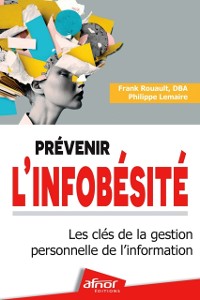 Cover Prévenir l''infobésité