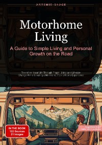 Cover Motorhome Living: A Guide to Simple Living and Personal Growth on the Road