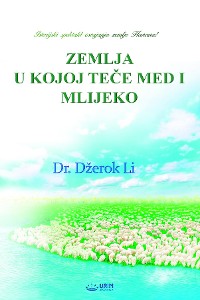 Cover ZEMLJA U KOJOJ TEČE MED I MLEKO(Bosnian Edition)
