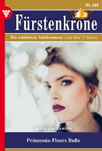 Cover Fürstenkrone 246 – Adelsroman