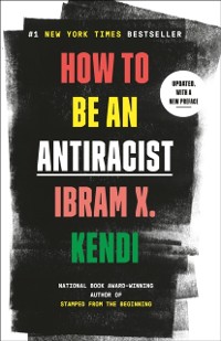 Cover How to Be an Antiracist