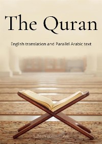 Cover The Quran: English translation and Parallel Arabic text
