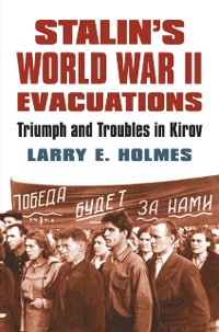 Cover Stalin's World War II Evacuations