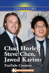 Cover Chad Hurley, Steve Chen, Jawed Karim