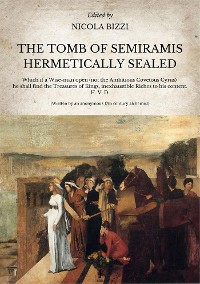 Cover The Tomb of Semiramis hermetically sealed