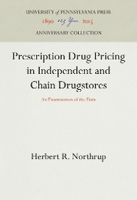 Cover Prescription Drug Pricing in Independent and Chain Drugstores