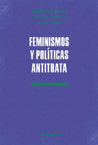 Cover Feminismos y políticas antitrata