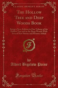 Cover The Hollow Tree and Deep Woods Book
