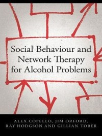 Cover Social Behaviour and Network Therapy for Alcohol Problems