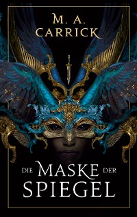 Cover Die Maske der Spiegel