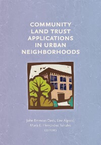 Cover Community Land Trust Applications in Urban Neighborhoods