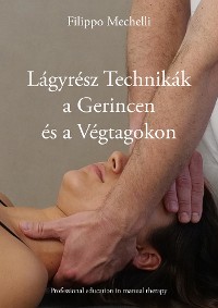 Cover Lágyrész Technikák  a Gerincen  és a Végtagokon