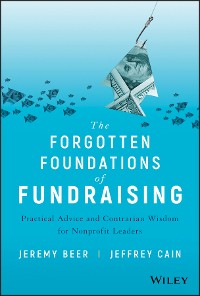 Cover The Forgotten Foundations of Fundraising