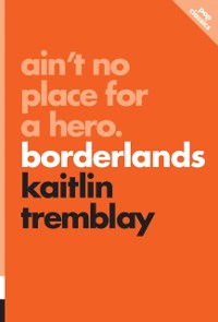 Cover Ain't No Place For A Hero: Borderlands : pop classics #8