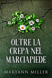 Cover Oltre La Crepa Nel Marciapiede