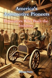 Cover America's Automotive Pioneers