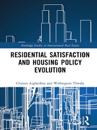 Cover Residential Satisfaction and Housing Policy Evolution