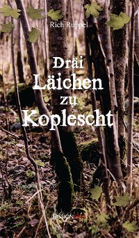 Cover Dräi Läichen zu Koplescht