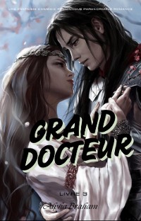 Cover Grand Docteur:Une fantaisie Comédie Romantique Paranormale Romance (livre 3)