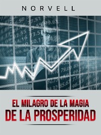 Cover El Milagro de la Magia de la Prosperidad (Traducido)