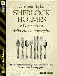 Cover Sherlock Holmes e l'avventura della cuoca impazzita