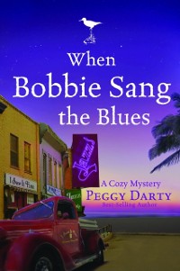 Cover When Bobbie Sang the Blues