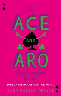 Cover The Ace and Aro Relationship Guide