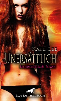 Cover Unersättlich | Erotischer SciFi-Roman