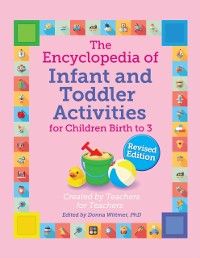 Cover Encyclopedia of Infant and Toddler Activities, revised