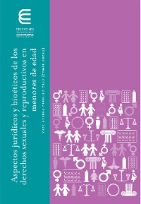 Cover Aspectos jurídicos y bioéticos de los derechos sexuales y reproductivos en menores de edad