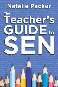 Cover The Teacher's Guide to SEN