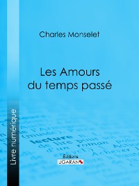 Cover Les Amours du temps passé