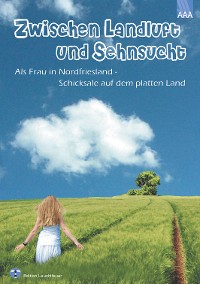 Cover Zwischen Landluft und Sehnsucht