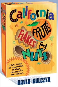 Cover California Fruits, Flakes & Nuts