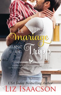 Cover Le mariage blanc de Tripp