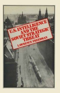 Cover US Intelligence and the Soviet Strategic Threat